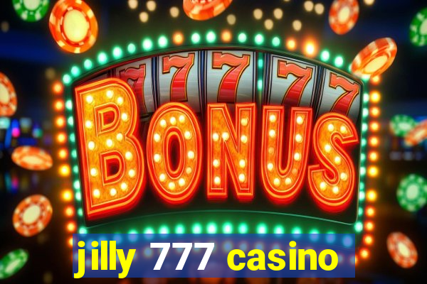 jilly 777 casino